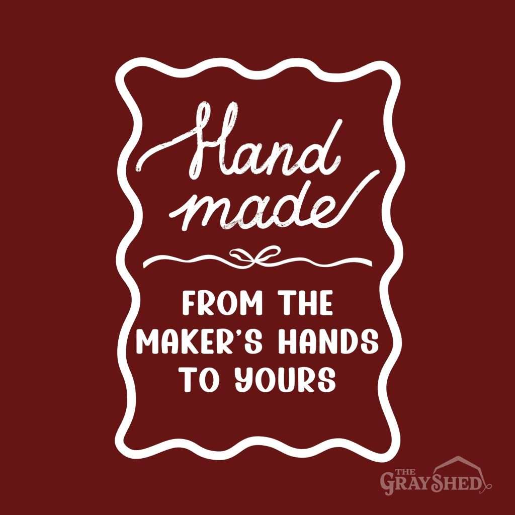 Graphic saying Handmade from The Maker's Hands to Yours